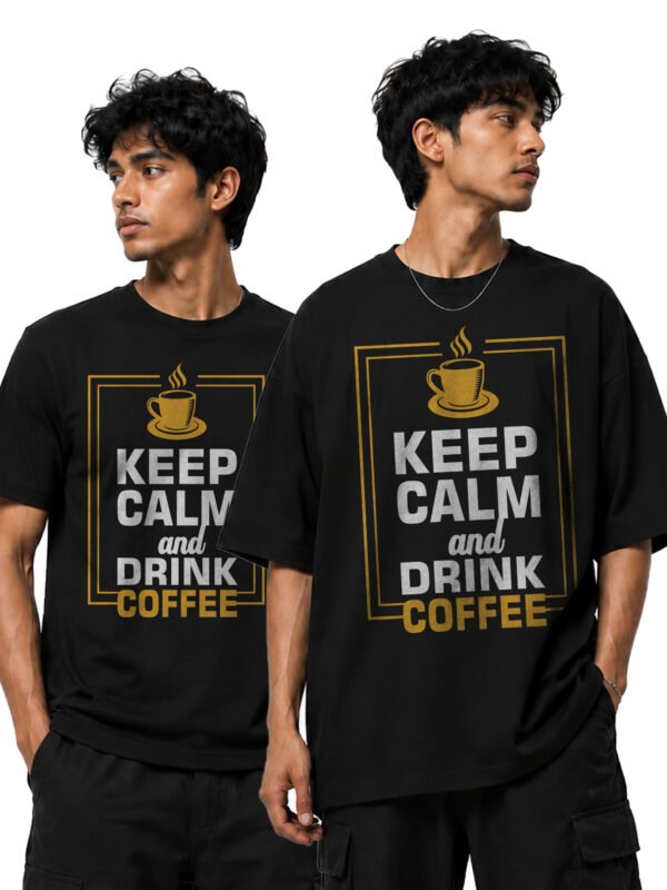 Keep calm and drink coffee